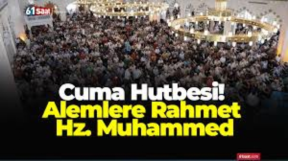 29 Ağustos Cuma Hutbesi