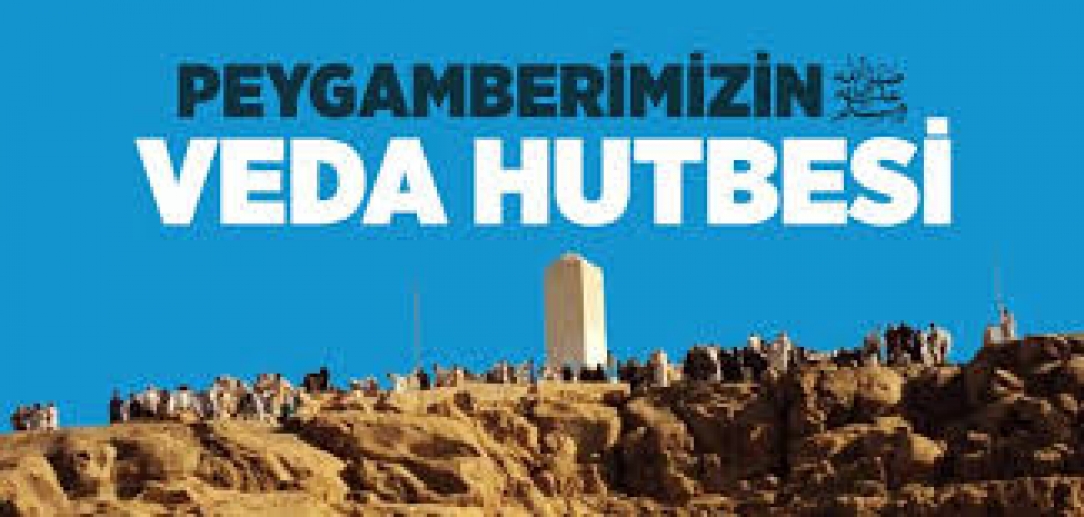 Duyuru! Bu gün 8 Mart Dünya Veda Hutbesi günü