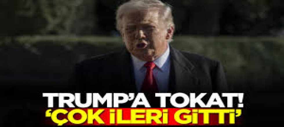 Trump'a Tokat gibi cevap