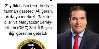 Ali Şeran, GMC Siirt İl Başkanı Oldu