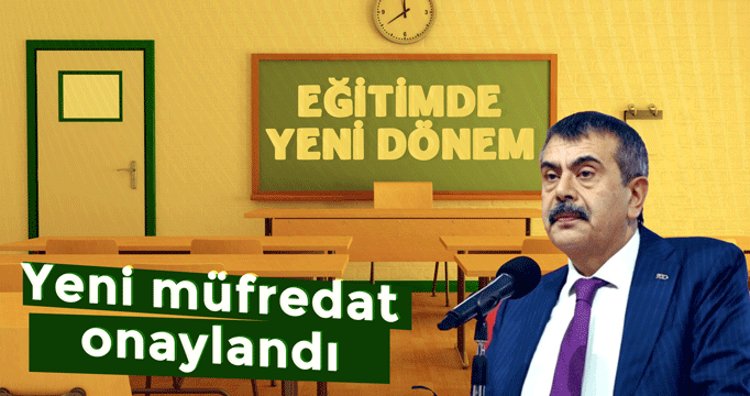 Bakan Tekin yeni müfredatı onayladı