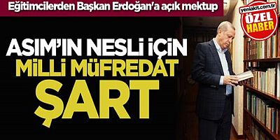 Bilim ve Eğitim Camiasından Başkan Erdoğan'a  Müfredat Açık Mektubu