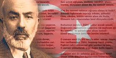 “Hakkıdır Hakk’a tapan milletimin istiklal”