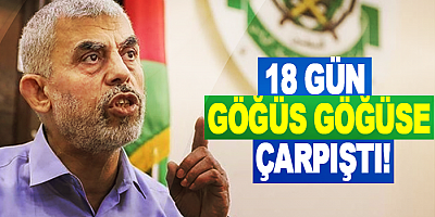 Hamas lideri Yahya Sinvar,18 Gün Göğüs Göğüse Çarpıştı! 