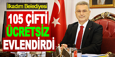 Samsun İlkadım Belediyesi 105 çifti ücretsiz evlendirdi