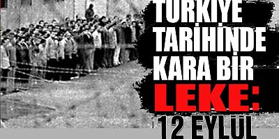 Türkiye tarihinde kara bir leke: 12 Eylül 1980 askeri darbesi