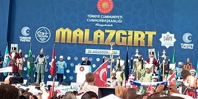 Ülkenin huzuru Malazgirt ruhunda saklıdır