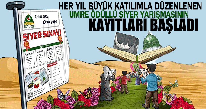 Ümre ödüllü Siyer Yarışması’nın kayıtları başladı